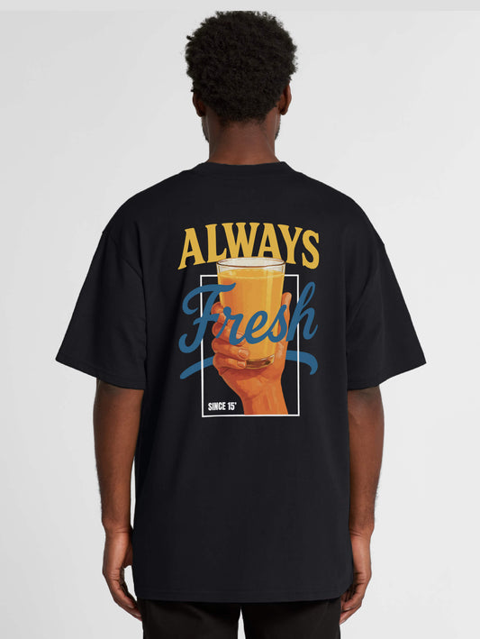 Always Fresh T-shirt